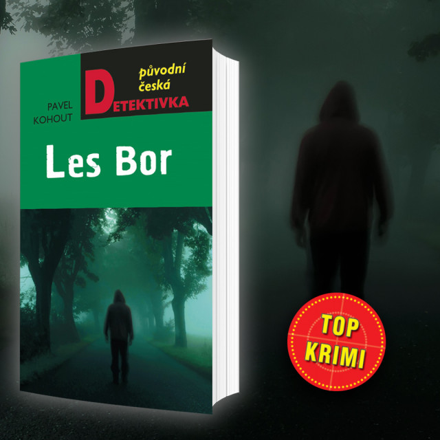 Les Bor, nová kniha Pavla Kohouta